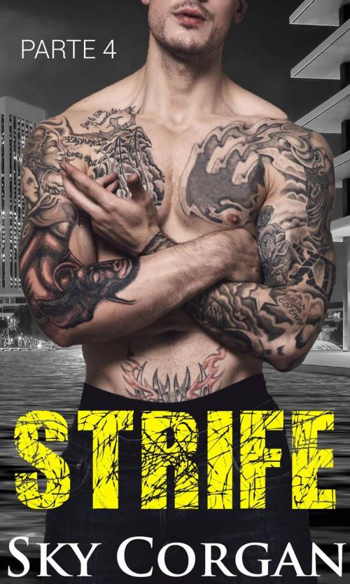 Cover of the book Strife: Parte Quatro by Sky Corgan, Babelcube Inc.