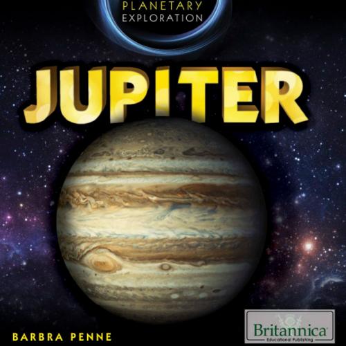 Cover of the book Jupiter by Barbra Penne, Britannica Educational Publishing