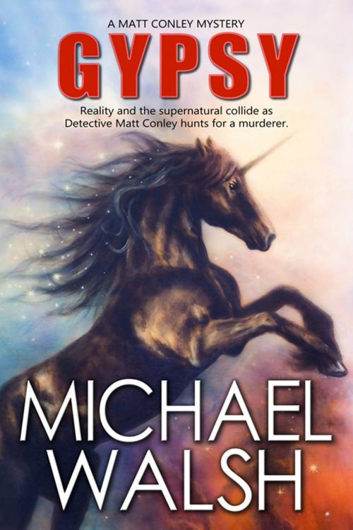 Cover of the book Gypsy by Michael  Walsh, The Wild Rose Press, Inc.