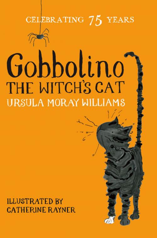 Cover of the book Gobbolino the Witch's Cat by Ursula Moray Williams, Pan Macmillan