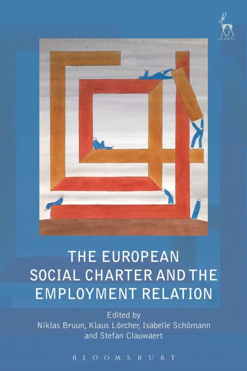 Cover of the book The European Social Charter and Employment Relation by , Bloomsbury Publishing