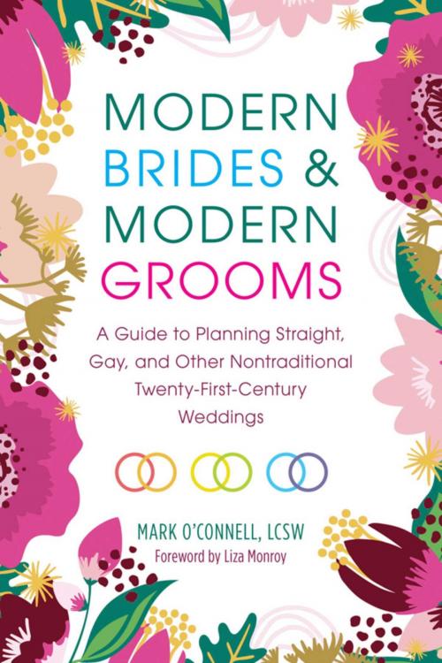 Cover of the book Modern Brides & Modern Grooms by Mark O'Connell, LCSW, Skyhorse