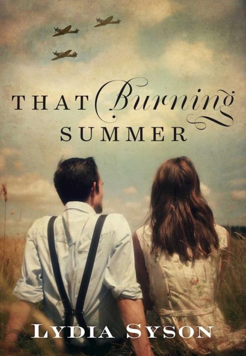 Cover of the book That Burning Summer by Lydia Syson, Sky Pony