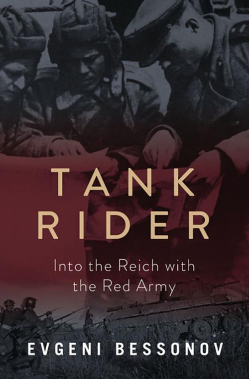 Cover of the book Tank Rider by Evgeni Bessonov, Skyhorse Publishing