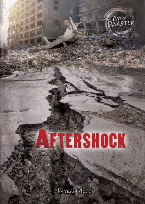 Cover of the book Aftershock by Vanessa Acton, Lerner Publishing Group