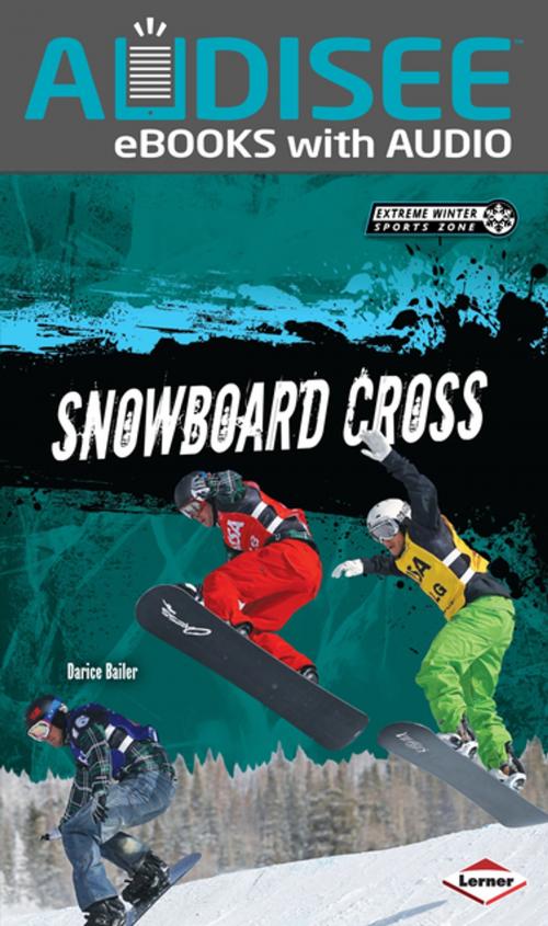 Cover of the book Snowboard Cross by Darice Bailer, Lerner Publishing Group