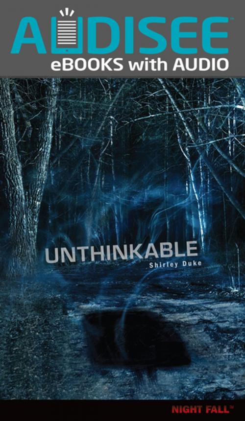 Cover of the book Unthinkable by Shirley Duke, Lerner Publishing Group
