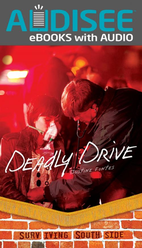 Cover of the book Deadly Drive by Justine Fontes, Lerner Publishing Group