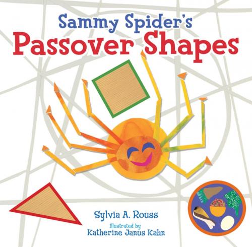 Cover of the book Sammy Spider's Passover Shapes by Sylvia A. Rouss, Lerner Publishing Group