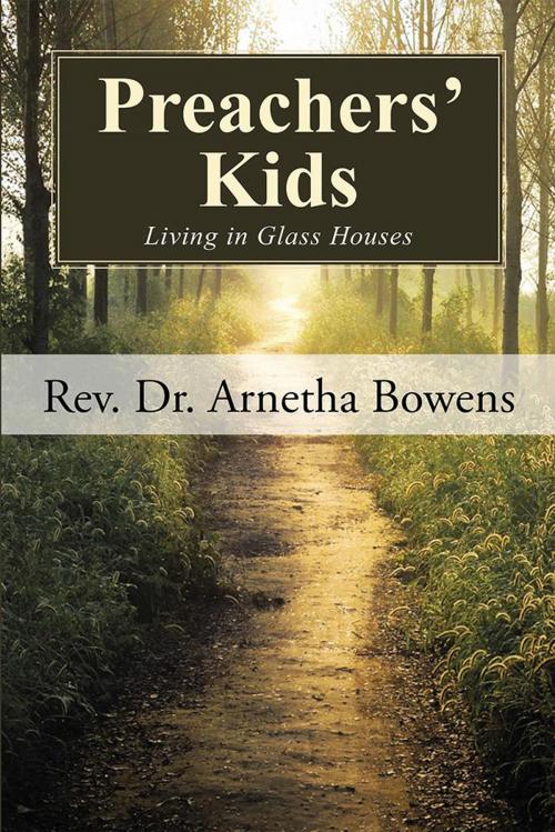 Cover of the book Preachers’ Kids by Rev. Dr. Arnetha Bowens, WestBow Press