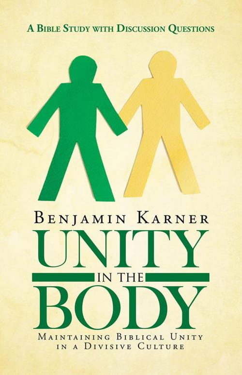 Cover of the book Unity in the Body by Benjamin Karner, WestBow Press