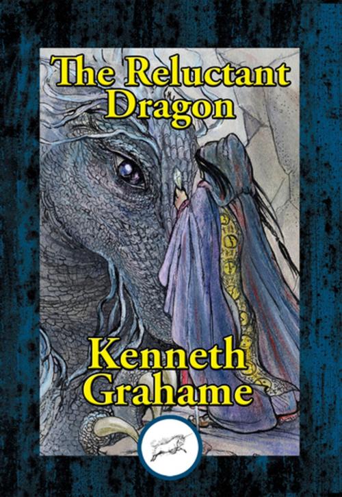 Cover of the book The Reluctant Dragon by Kenneth Grahame, Dancing Unicorn Books