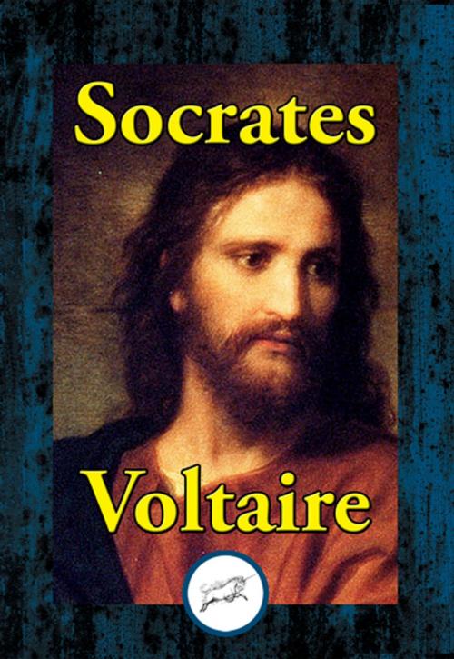Cover of the book Socrates by Voltaire, Dancing Unicorn Books