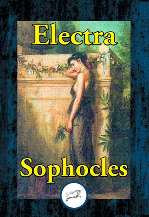 Cover of the book Electra by Sophocles, Dancing Unicorn Books