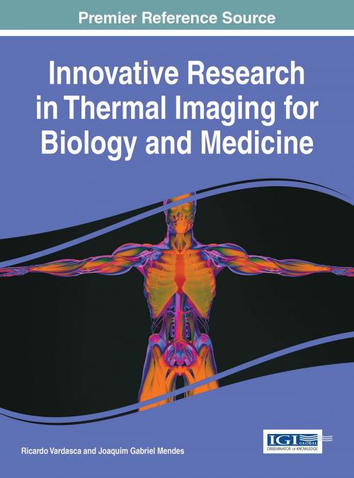 Cover of the book Innovative Research in Thermal Imaging for Biology and Medicine by , IGI Global