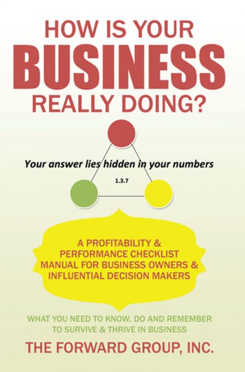 Cover of the book How Is Your Business Really Doing? by The Forward Group Inc., Xlibris US