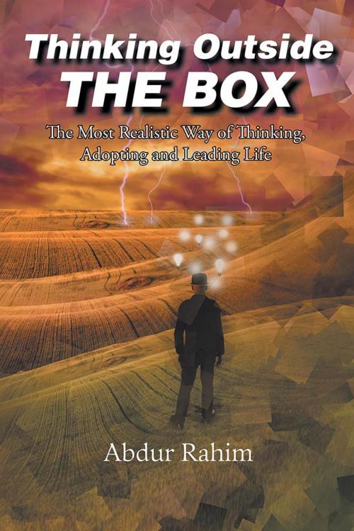 Cover of the book Thinking Outside the Box by Abdur Rahim, Xlibris US