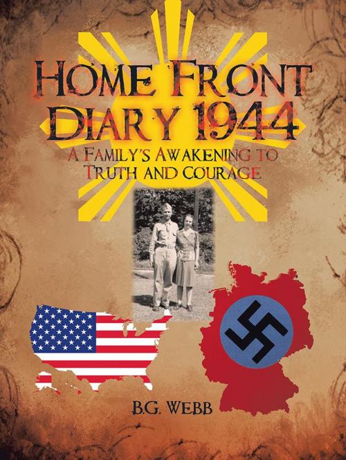 Cover of the book Home Front Diary 1944 by B.G. Webb, AuthorHouse