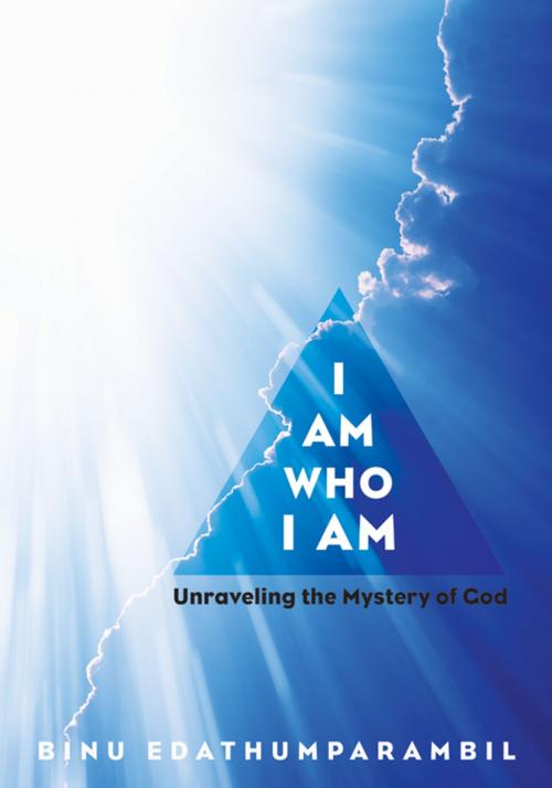 Cover of the book I Am Who I Am by Binu Edathumparambil, Wipf and Stock Publishers