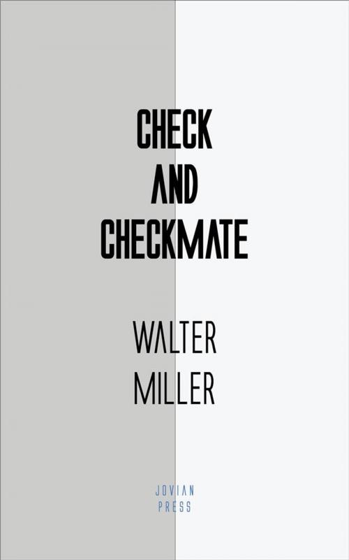 Cover of the book Check and Checkmate by Walter Miller, Jovian Press