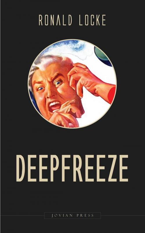 Cover of the book Deepfreeze by Ronald Locke, Jovian Press
