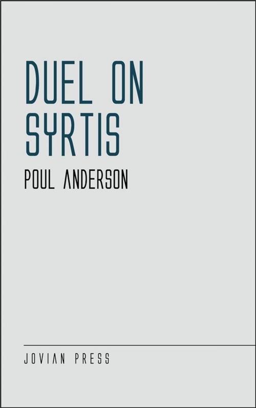 Cover of the book Duel on Syrtis by Poul Anderson, Jovian Press