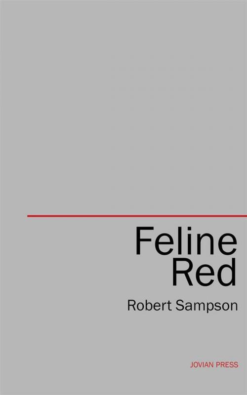 Cover of the book Feline Red by Robert Sampson, Jovian Press