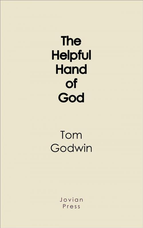 Cover of the book The Helpful Hand of God by Tom Godwin, Jovian Press