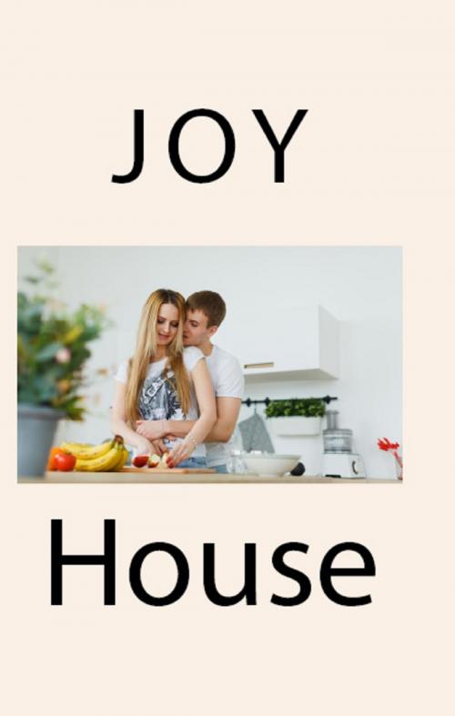 Cover of the book Joy House by London Magic, Darque Taboo Press Stories