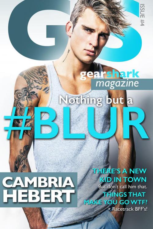 Cover of the book #Blur by Cambria Hebert, Cambria Hebert