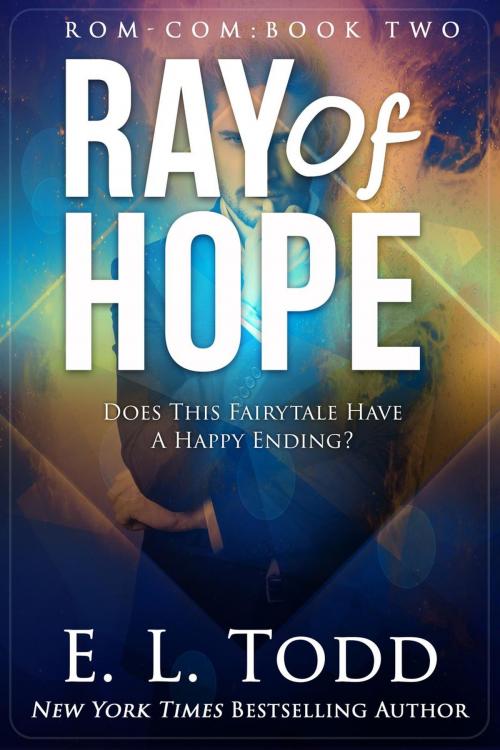 Cover of the book Ray of Hope (Ray #2) by E. L. Todd, E. L. Todd
