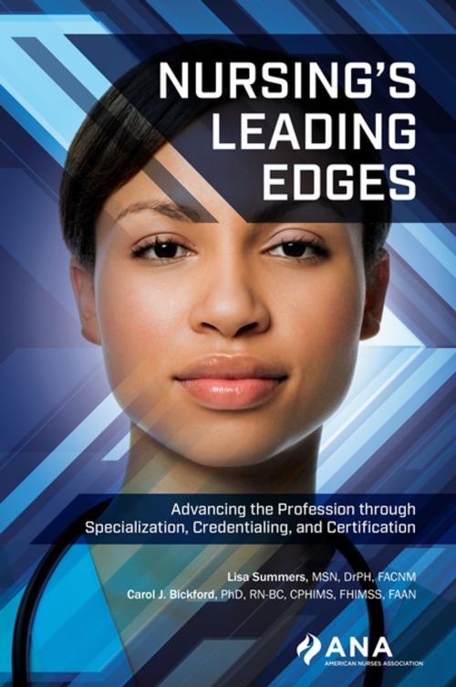 Cover of the book Nursing's Leading Edges by Lisa Summers, Carol J. Bickford, American Nurses Association