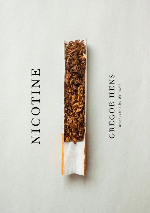 Cover of the book Nicotine by Gregor Hens, Other Press