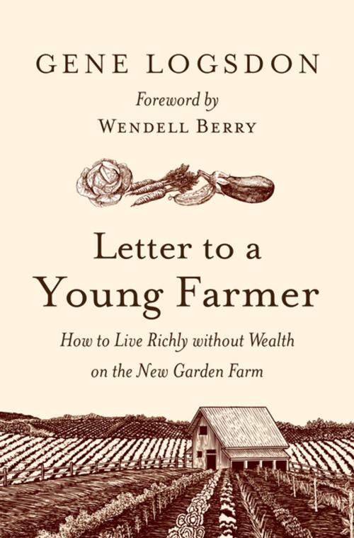 Cover of the book Letter to a Young Farmer by Gene Logsdon, Chelsea Green Publishing