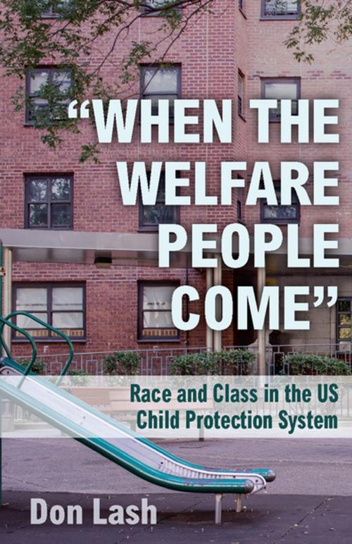 Cover of the book "When the Welfare People Come" by Don Lash, Haymarket Books
