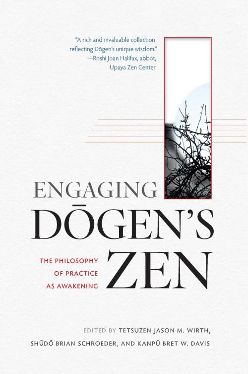 Cover of the book Engaging Dogen's Zen by , Wisdom Publications