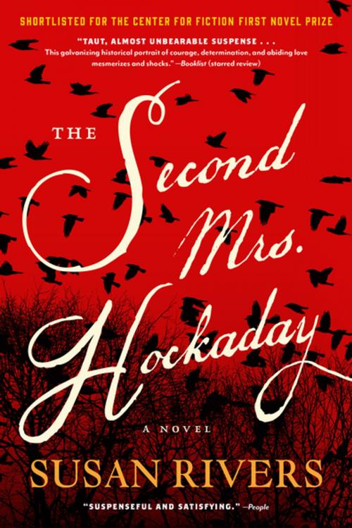 Cover of the book The Second Mrs. Hockaday by Susan Rivers, Algonquin Books