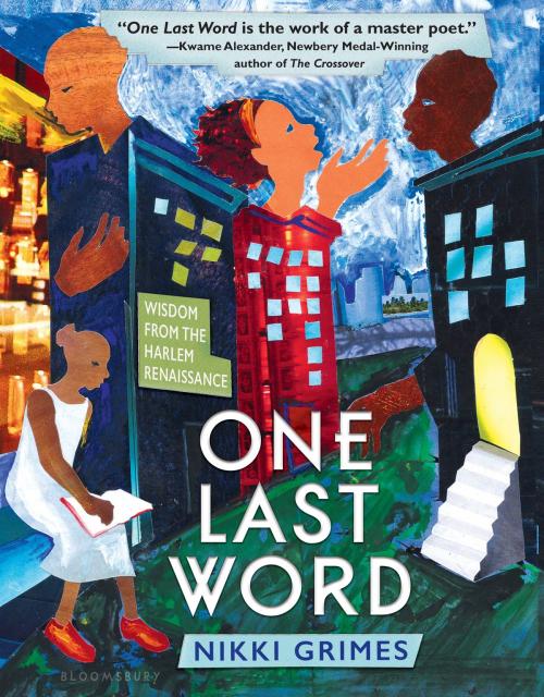 Cover of the book One Last Word by Nikki Grimes, Bloomsbury Publishing