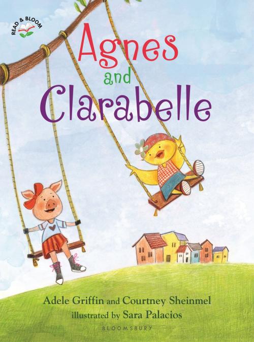 Cover of the book Agnes and Clarabelle by Courtney Sheinmel, Ms. Adele Griffin, Bloomsbury Publishing