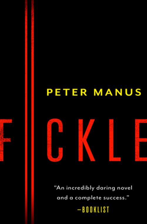 Cover of the book Fickle by Peter Manus, Diversion Books