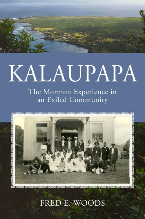 Cover of the book Kalaupapa by Woods, Fred E., Deseret Book Company