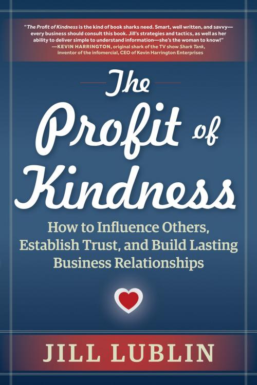 Cover of the book The Profit of Kindness by Jill Lublin, Red Wheel Weiser