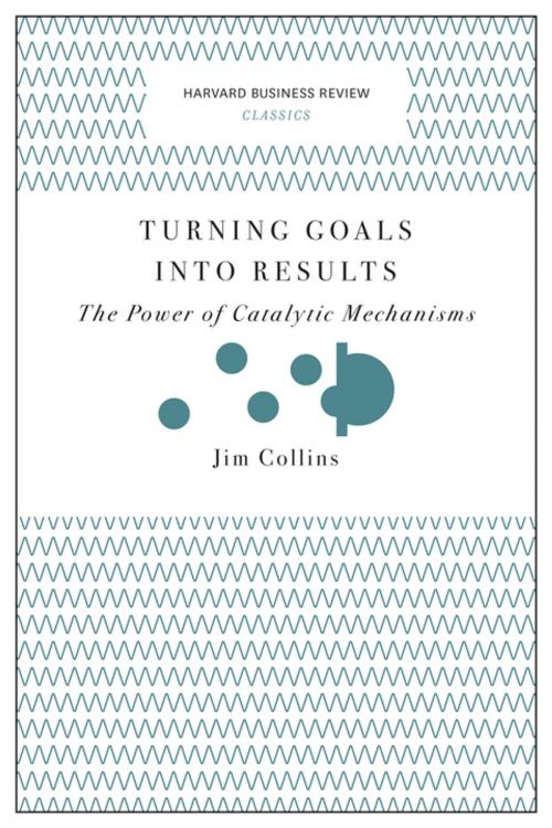Cover of the book Turning Goals into Results (Harvard Business Review Classics) by Jim Collins, Harvard Business Review Press