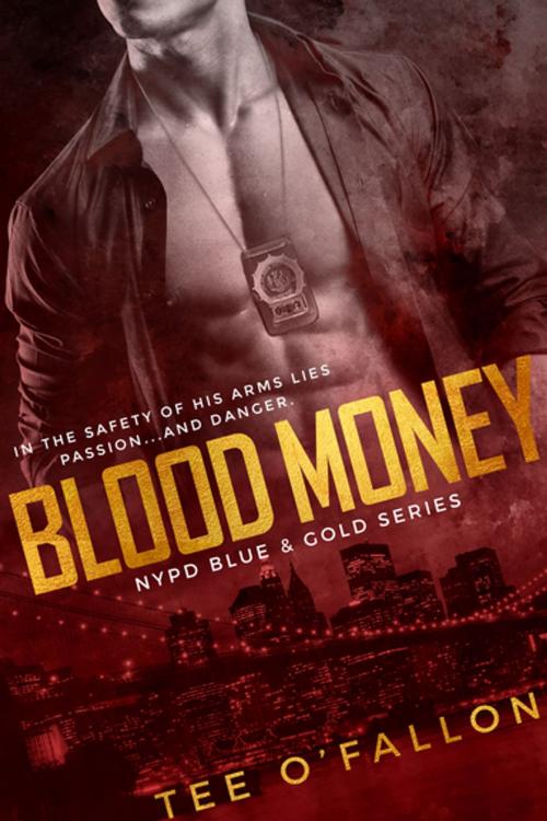 Cover of the book Blood Money by Tee O'Fallon, Entangled Publishing, LLC