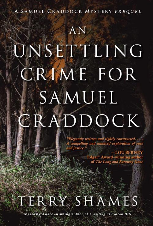 Cover of the book An Unsettling Crime for Samuel Craddock by Terry Shames, Seventh Street Books