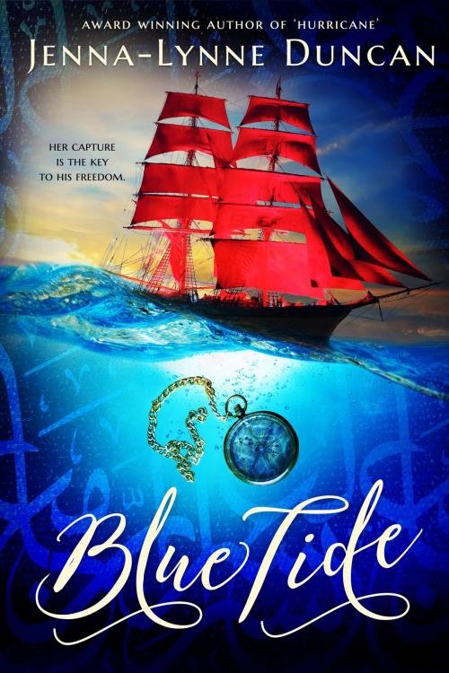 Cover of the book Blue Tide by Jenna-Lynne Duncan, Clean Teen Publishing, Inc.