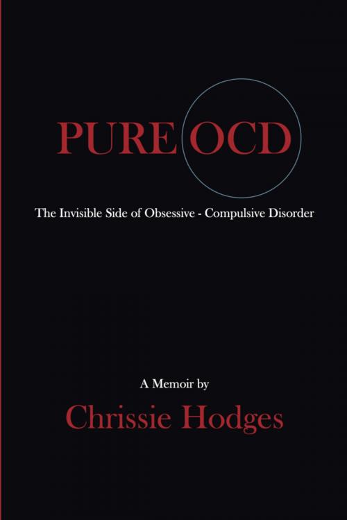 Cover of the book Pure OCD by Chrissie Hodges, BookLocker.com, Inc.