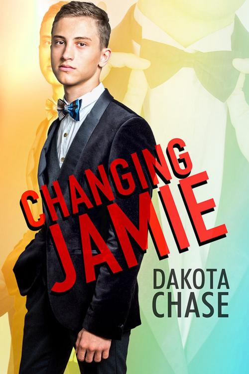 Cover of the book Changing Jamie by Dakota Chase, Dreamspinner Press
