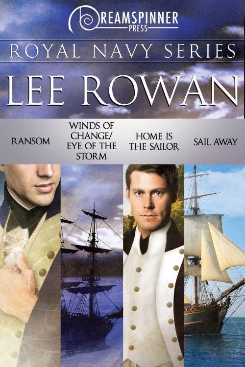 Cover of the book Royal Navy Series Bundle by Lee Rowan, Dreamspinner Press