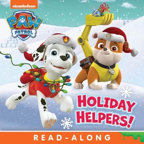 Cover of the book Holiday Helpers! (PAW Patrol) by Nickelodeon Publishing, Nickelodeon Publishing